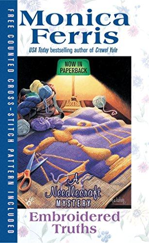 Embroidered Truths (A Needlecraft Mystery, Band 9)