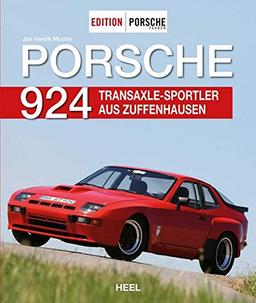 Edition PORSCHE FAHRER: Porsche 924: Die perfekte Balance