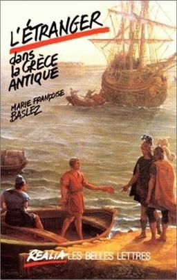 L'étranger dans la Grèce antique