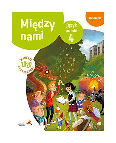 JÄzyk polski Äwiczenia dla klasy 4 miÄdzy nami wersja b szkoĹa podstawowa wydanie rozszerzone - Agnieszka Ĺuczak, Anna Murdzek, Kamila Krzemieniewska-Kleban [KSIÄĹťKA]