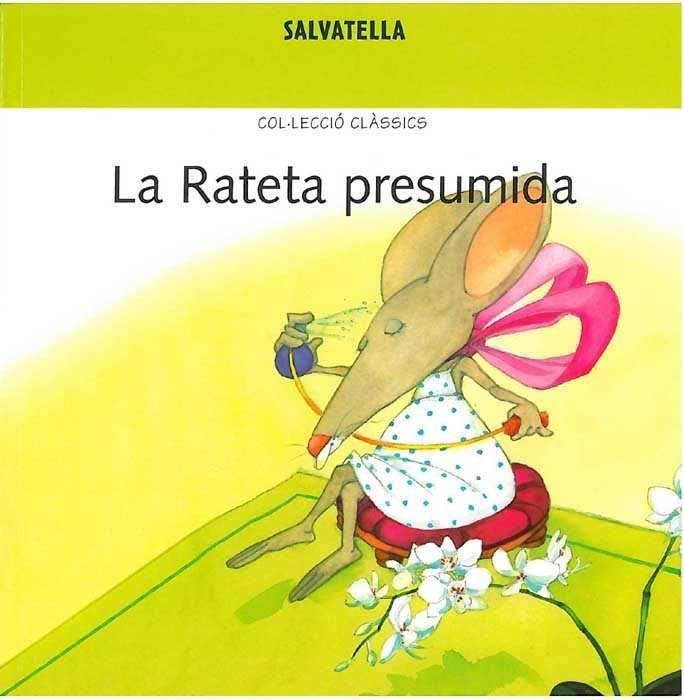 La rateta presumida: Clàssics 10