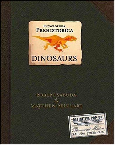 Encyclopedia Prehistorica Dinosaurs Pop-Up