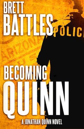 Becoming Quinn: A Jonathan Quinn Novel