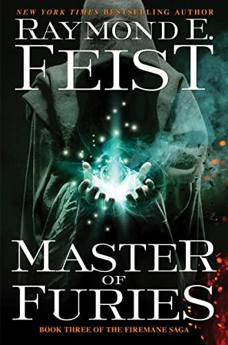 Master of Furies: Book Three of the Firemane Saga (Firemane Saga, The, 3)