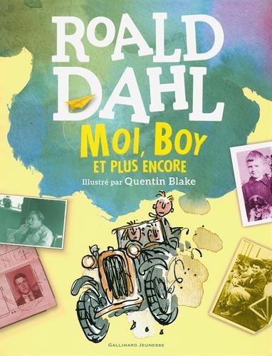 Moi, boy : et plus encore