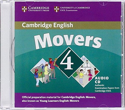 Cambridge Young Learners English Tests Movers 4 Audio CD: Examination Papers from the University of Cambridge ESOL Examinations