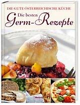 Die besten Germ-Rezepte