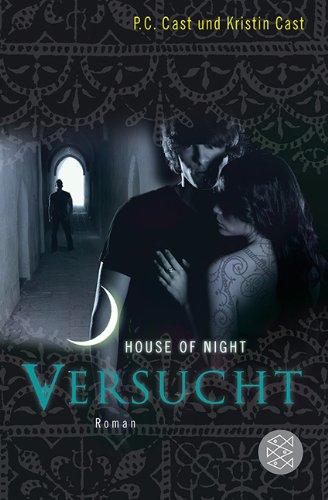 Versucht: House of Night 6