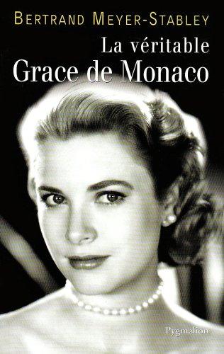 La véritable Grace de Monaco