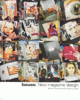 Issues: New Magazine Design