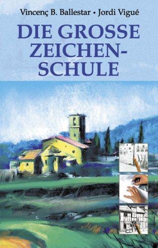 Die grosse Zeichenschule