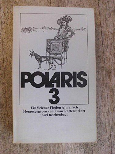 Polaris 3 Ein Science Fiction Almanach