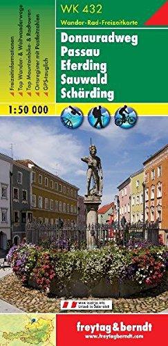 Freytag Berndt Wanderkarten, WK 432, Donauradweg - Passau - Eferding - Sauwald - Schärding, GPS, UTM - Maßstab 1:50 000