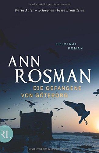 Die Gefangene von Göteborg: Kriminalroman