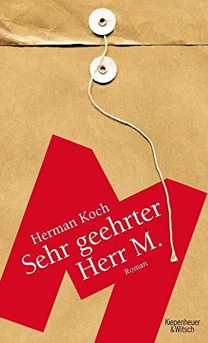 Sehr geehrter Herr M.: Roman