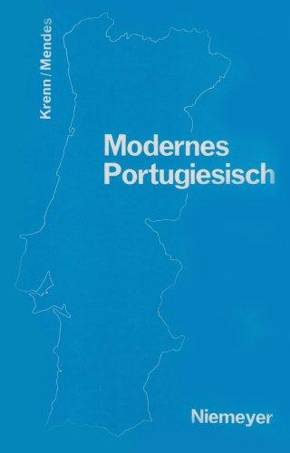 Modernes Portugiesisch: Grammatik und Lehrbuch