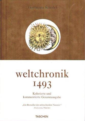 Weltchronik - Kolorierte Gesamtausgabe von 1493