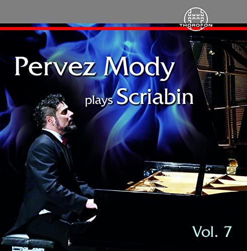 Pervez Mody Plays Scriabin Vol.7