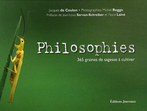 Philosophies : 365 graines de sagesse à cultiver