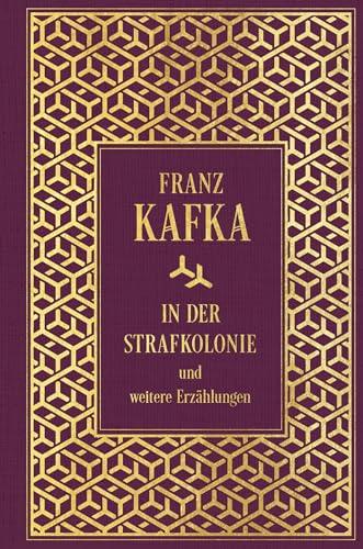 In der Strafkolonie und weitere Erzählungen: Leinen mit Goldprägung