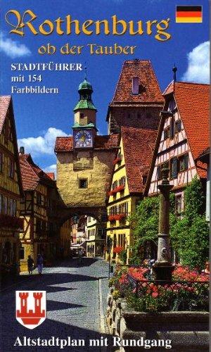 Rothenburg ob der Tauber: Stadtführer