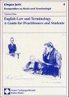 English Law and Terminology. A Guide for Practitioners and Students