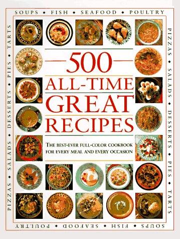 500 All-Time Great Recipes