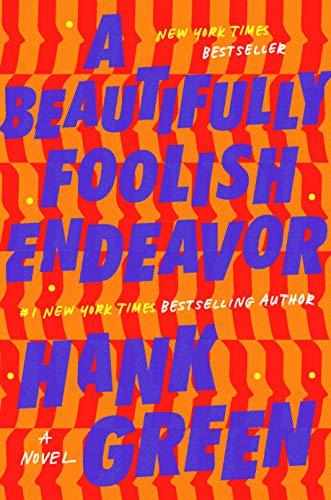 A Beautifully Foolish Endeavor: A Novel (The Carls, Band 2)