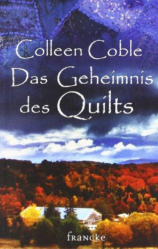 Das Geheimnis des Quilts