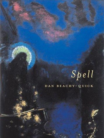 Spell (New Series (Ahsahta Press), 5, Band 5)