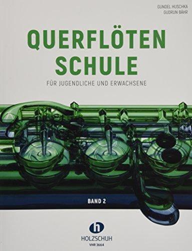 Querflötenschule Band 2: Für Jugendliche und Erwachsene