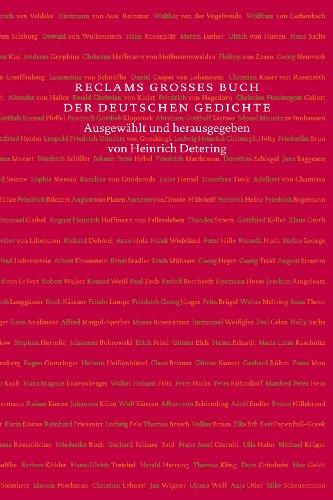 Reclams großes Buch der deutschen Gedichte: Vom Mittelalter bis ins 21. Jahrhundert