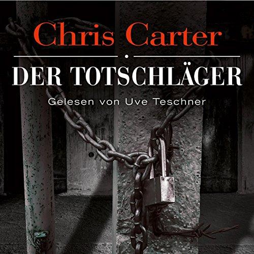 Der Totschläger: 6 CDs (Ein Hunter-und-Garcia-Thriller, Band 5)