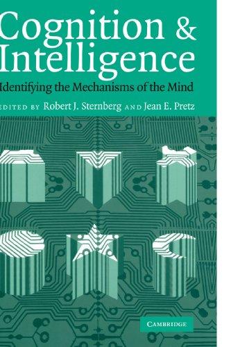 Cognition and Intelligence: Identifying the Mechanisms of the Mind