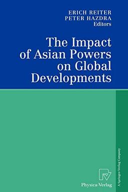 The Impact of Asian Powers on Global Developments