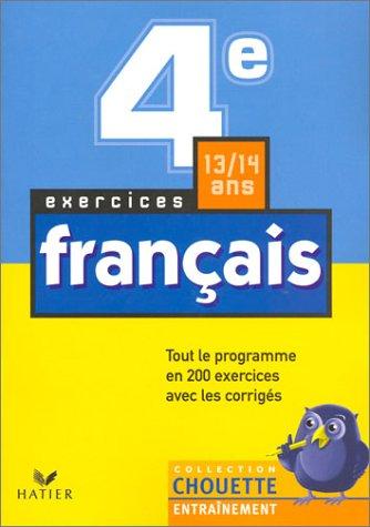 Francais 4ème. : Exercices de base