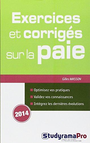 Exercices et corrigés sur la paie : 2014