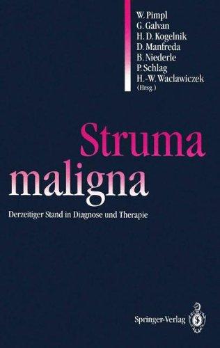 Struma Maligna: Derzeitiger Stand in Diagnose und Therapie