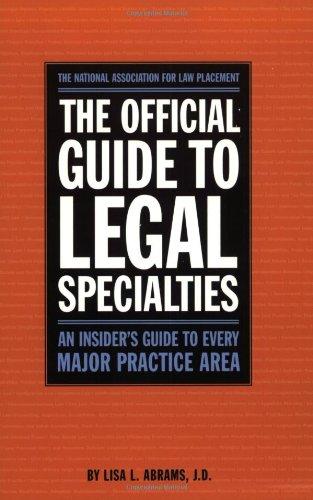 Placement, N: Official Guide to Legal Specialties (Career Guides)