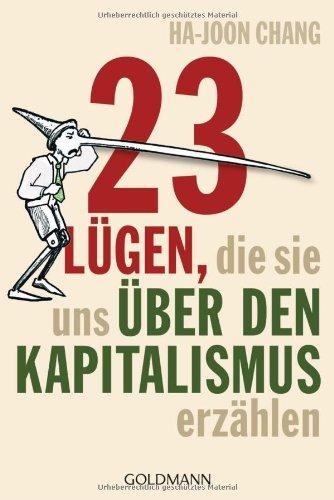 23 Lügen, die sie uns über den Kapitalismus erzählen