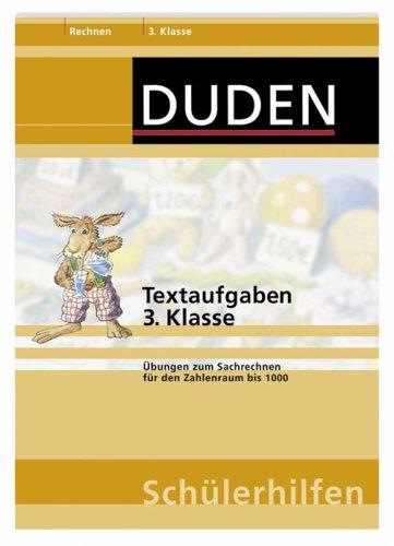 Textaufgaben 3. Klasse: Übungen im Sachrechnen für den  Zahlenraum bis 1000