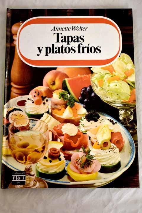 Tapas y platos fríos