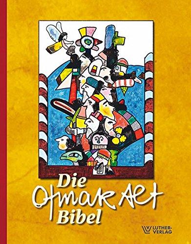 Die Otmar Alt Bibel: Geschenkausgabe