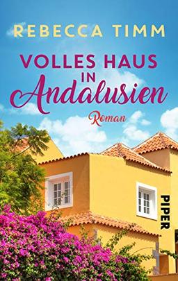 Volles Haus in Andalusien: Roman