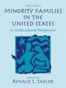 Minority Families in the United States: A Multicultural Perspective