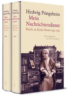 Mein Nachrichtendienst: Briefe an Katia Mann 1933-1941