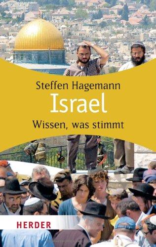 Israel: Wissen, was stimmt (HERDER spektrum)