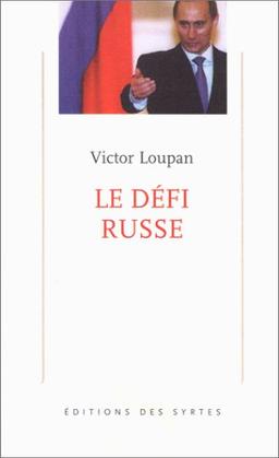 Le défi russe