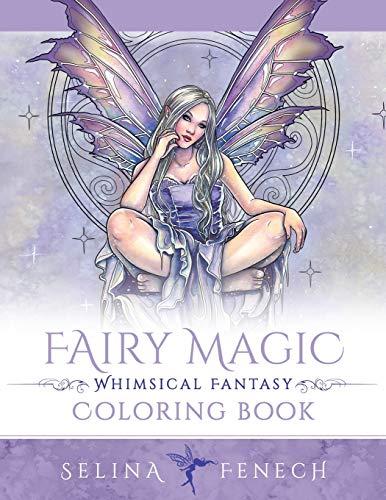 Fairy Magic - Whimsical Fantasy Coloring Book