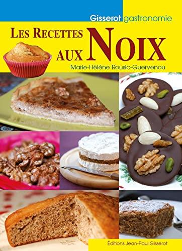 Les recettes aux noix